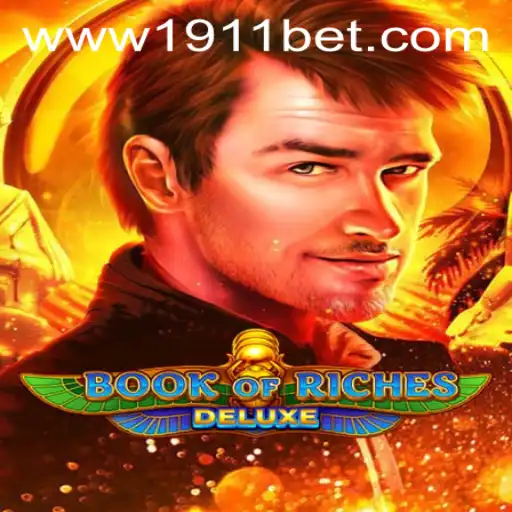 Explore the Adventures of Book of Riches Deluxe and Secure 1911bet PH Login