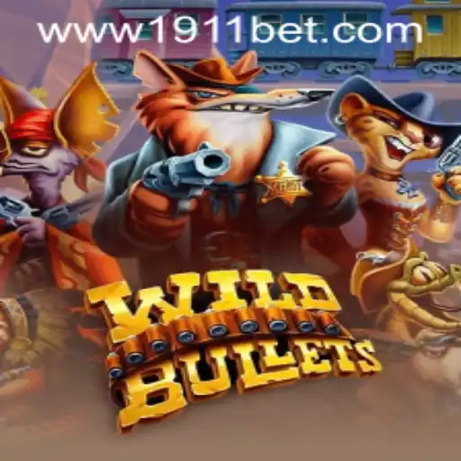 Discover the Thrill of WildBullets: A Comprehensive Guide